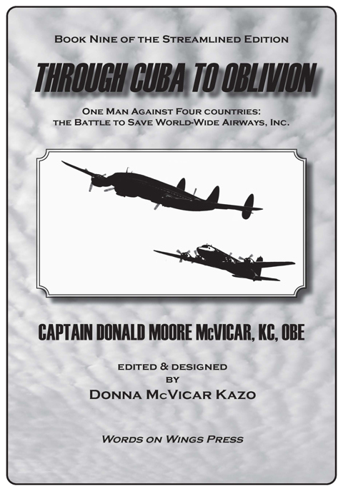 Through Cuba to Oblivion: Book Nine