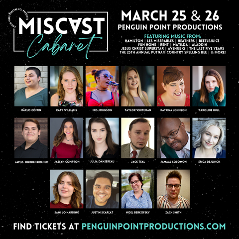 Announcing the cast of Miscast Cabaret!