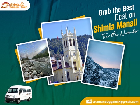 Grab the Best Deal on Shimla Manali Tour this Nove