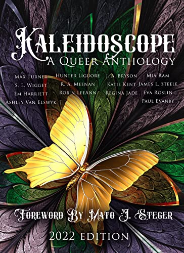 Kaleidoscope: A Queer Anthology