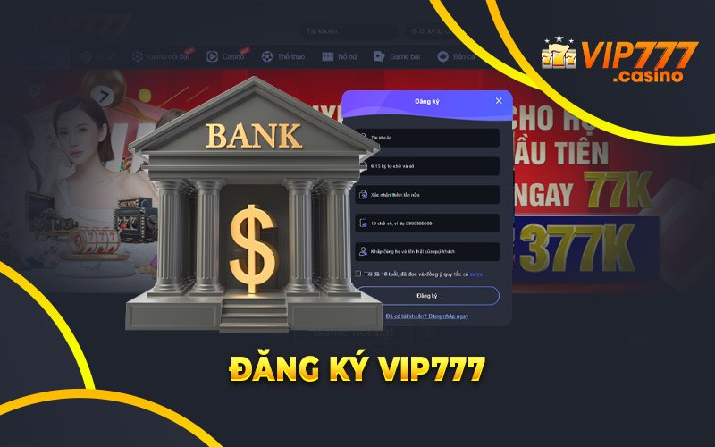 Đăng Ký Tài Khoản Game Vip777📢📢📢