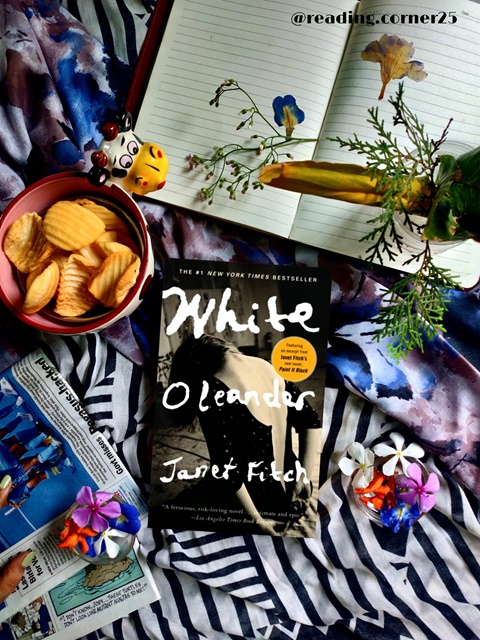 white Oleander by Janet Fitch