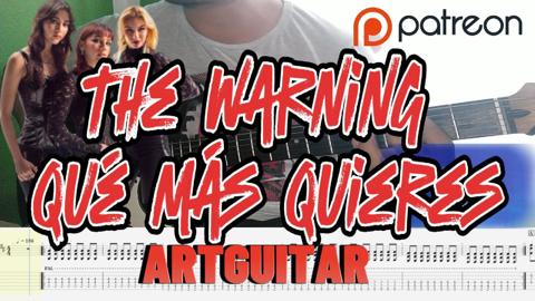 The Warning - Qué Más Quieres/ Guitar Tabs + Tabs ,Backing Track Y ...