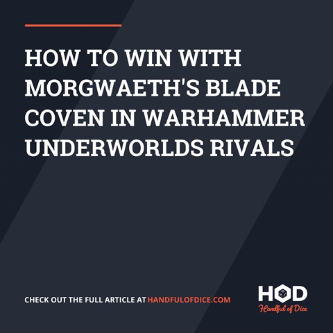 How To Win With Morgwaeth’s Blade Coven