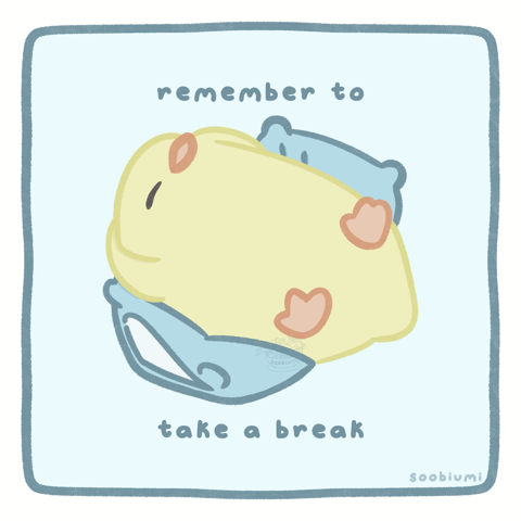 everyone deserves a break 🌟