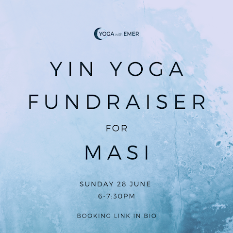 Yin Yoga Fundraiser for MASI - Sunday 28 June