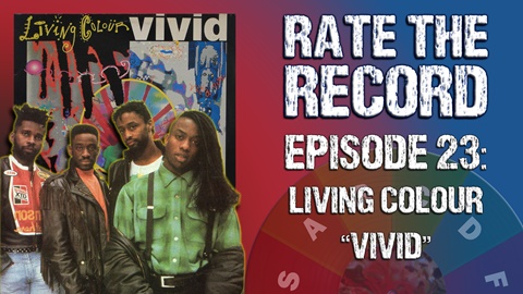 Episode 23: Living Colour "Vivid"