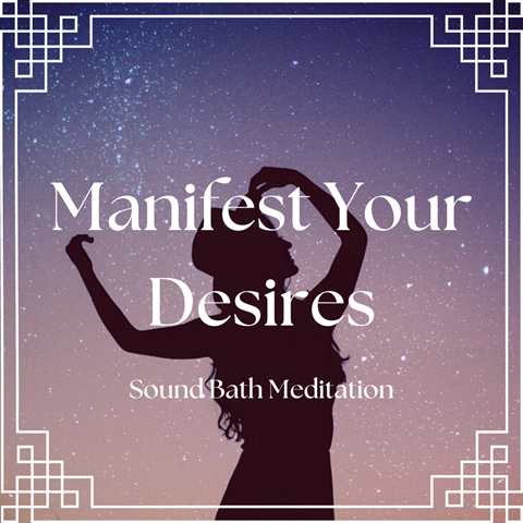 Manifest Your Desires Sound Bath Meditation - Serenity Wholeness's Ko