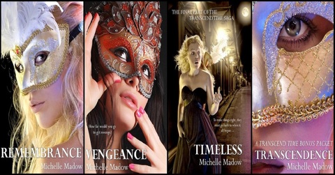 Transcend Time Saga by Michelle Madow