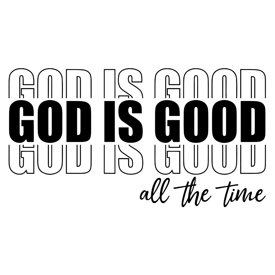 God is Good SVG | Christian SVG | God SVG - IzzysDesignz's Ko-fi Shop ...