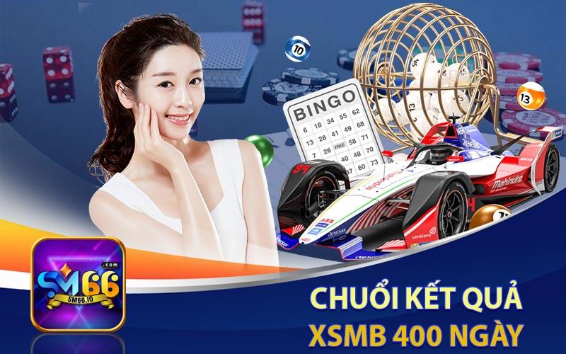 Chuỗi Kết Quả XSMB 400 Ngày