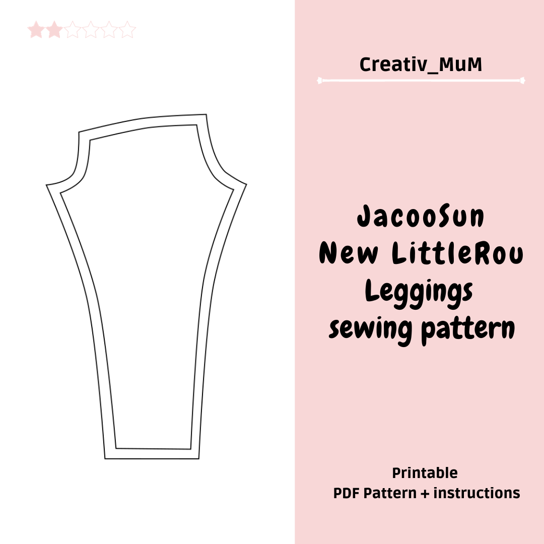 Leggings for JacooSun New LittleRou Pattern + Instructions - Kathy's Ko-fi  Shop