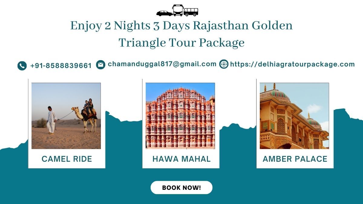 Enjoy 2 Nights 3 Days Rajasthan Golden Triangle