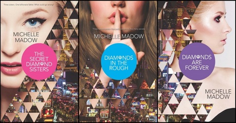 The Secret Diamond Sisters Series - Michelle Madow
