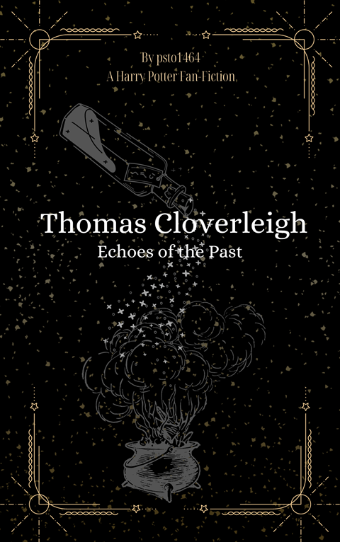 Thomas Cloverleigh: Echoes of the Past