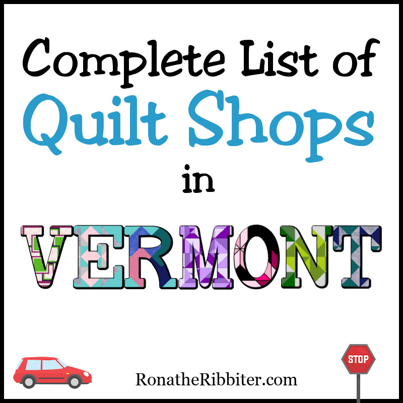 Quilt Shops in Vermont