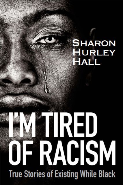 I'm Tired of Racism cover