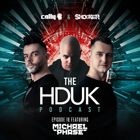 HDUK Podcast Episode 16 ft. Michael Phase