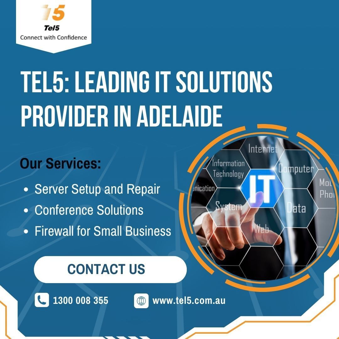 Tel5: Leading IT Solutions Provider in Adelaide