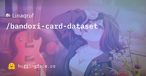 Bandori Card Dataset