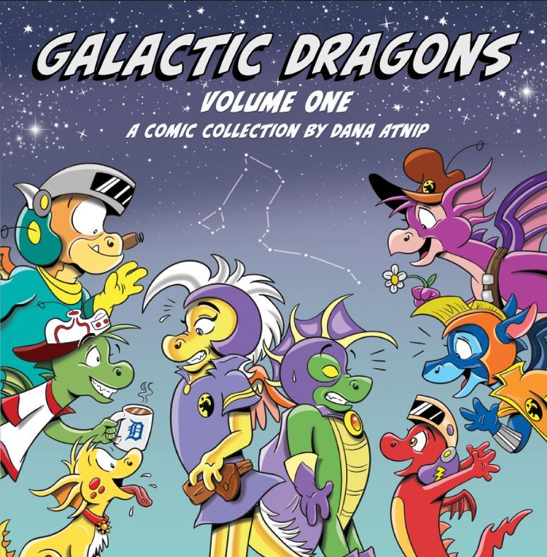 Galactic Dragons Volume 1!
