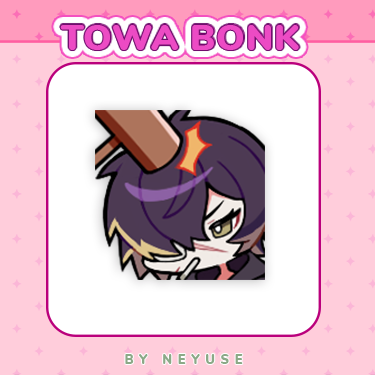 Towa Bonk - Neyuse's Ko-fi Shop - Ko-fi ️ Where creators get support ...