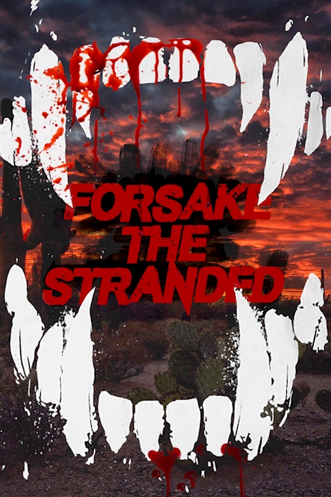 Forsake The Stranded