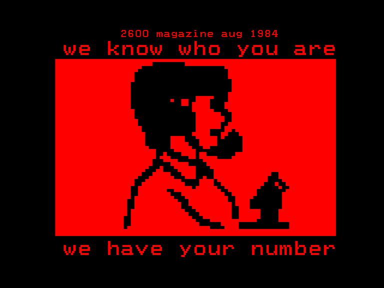 we have your number -2024 (2600 magazine 1984)