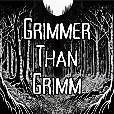 Grimmer Than Grimm