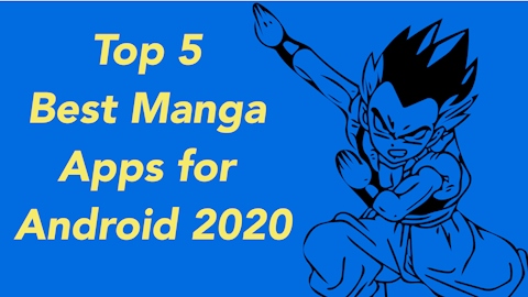 Top 5 Best Manga Apps for Android 2020