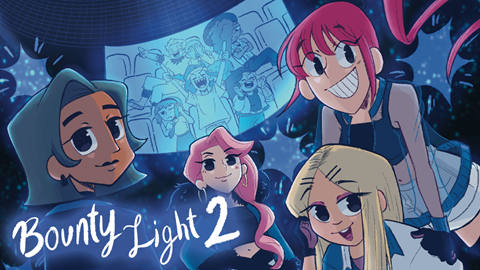 Bounty Light Vol. 2 Kickstarter is now LIVE!