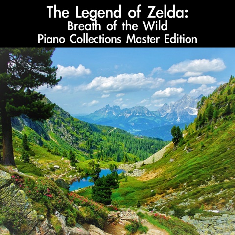 LoZ: BotW Piano Collections Master Edition