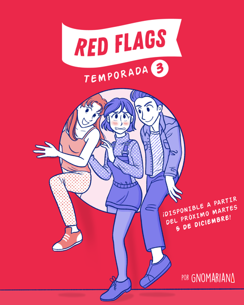 RED FLAGS - Temporada 3