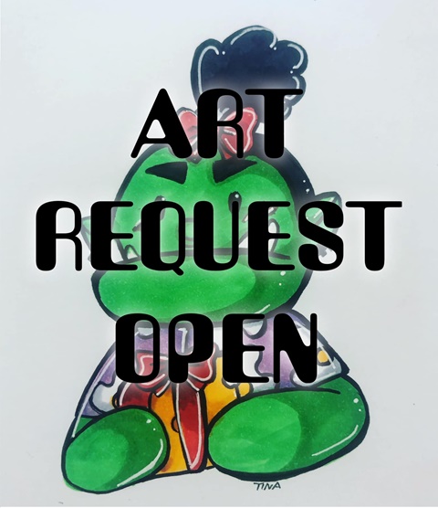ART REQUEST OPEN
