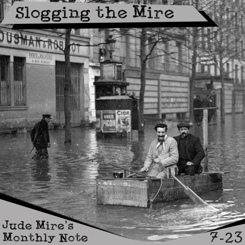 Slogging the Mire - July 2023