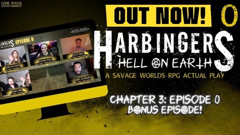 It's here! The Harbingers BONUS EPISODE 0!! 