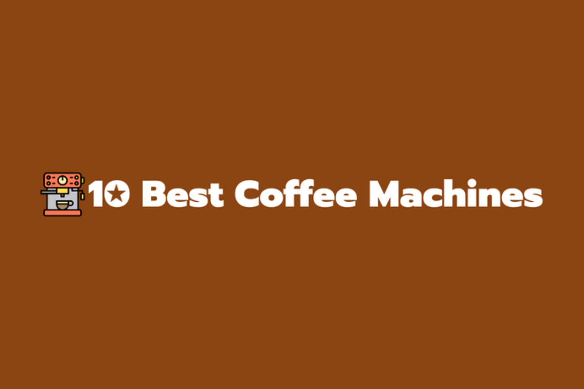 10 Best Coffee Machines on Webwiki