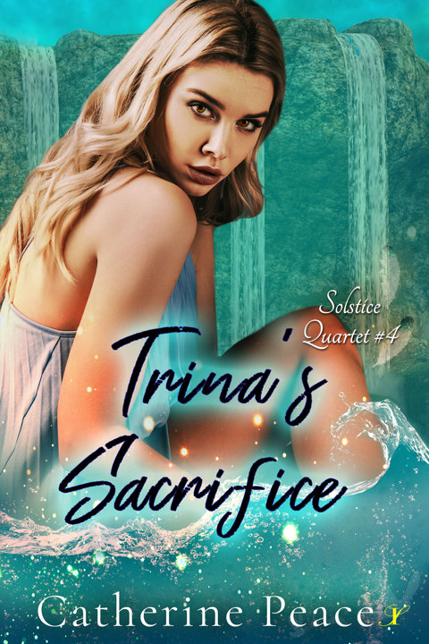 Trina's Sacrifice (Solstice Quartet #4)