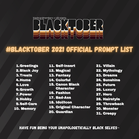Blacktober 2021 Prompt List!