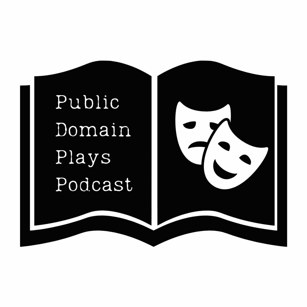 Public Domain Plays Podcast