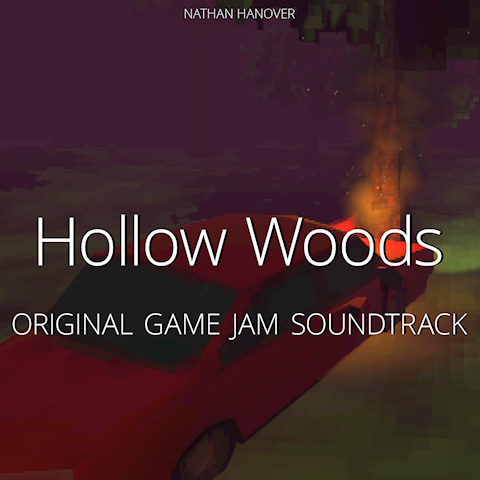 Hollow Woods (Original Game Jam Soundtrack)