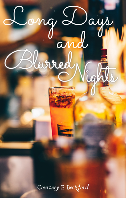 Long Days and Blurred Nights - Inspo Cover for Me