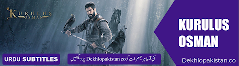 Kurulus Osman All Episodes in Urdu Subtitles