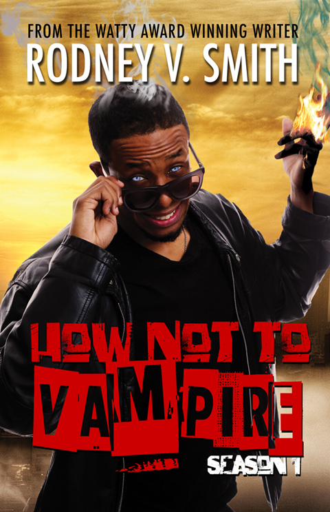 HOW NOT TO VAMPIRE - Season 1 (alternate cover)
