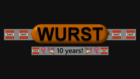 Today is the 10th anniversary of the Wurst Client!
