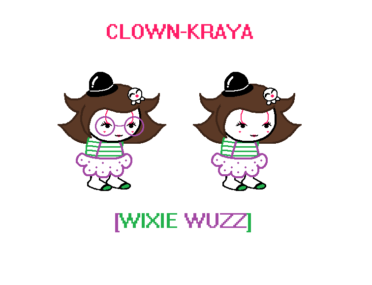 Clown-Kraya/Wixie Wuzz