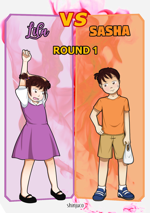 Lila VS Sasha (round 1)