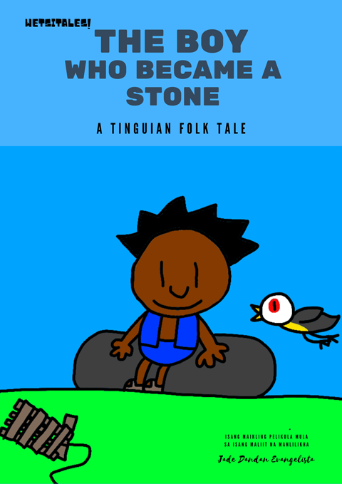 Wetsitales : The Boy Who Became a Stone