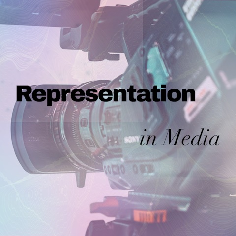 Representation in Media