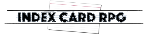 Index Card RPG: Master Edition system is out!